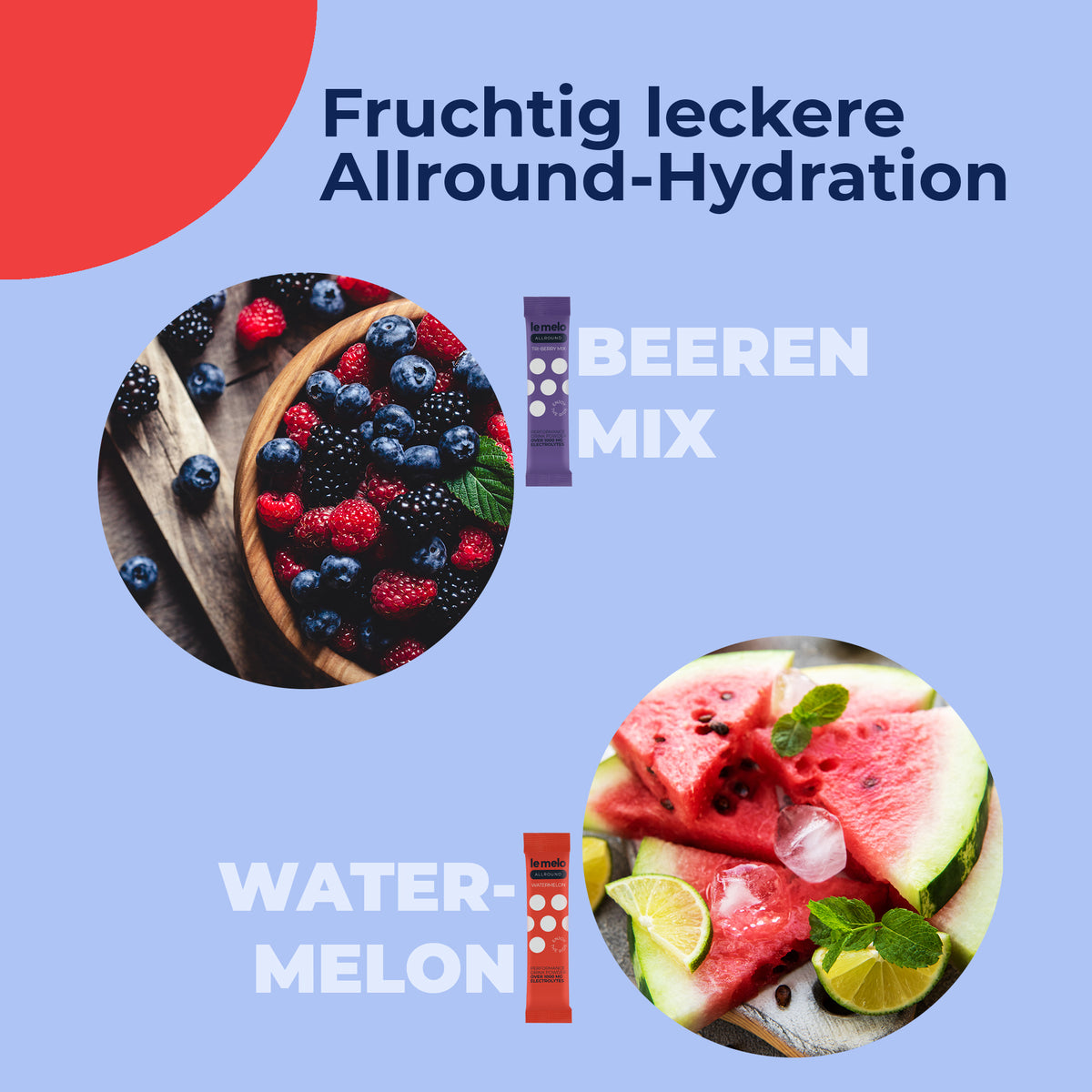 Hydration with all-round nutrient supply